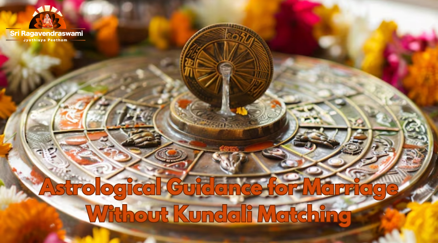 Astrological Guidance for Marriage Without Kundali Matching