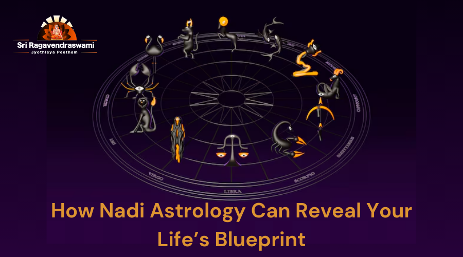 How Nadi Astrology Can Reveal Your Life’s Blueprint